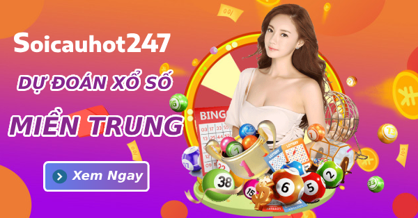 Dự đoán XSMT ngày 23/01/2025 - Thống kê XSMT Thứ 5 - XSMT Soi Cầu Hot 247